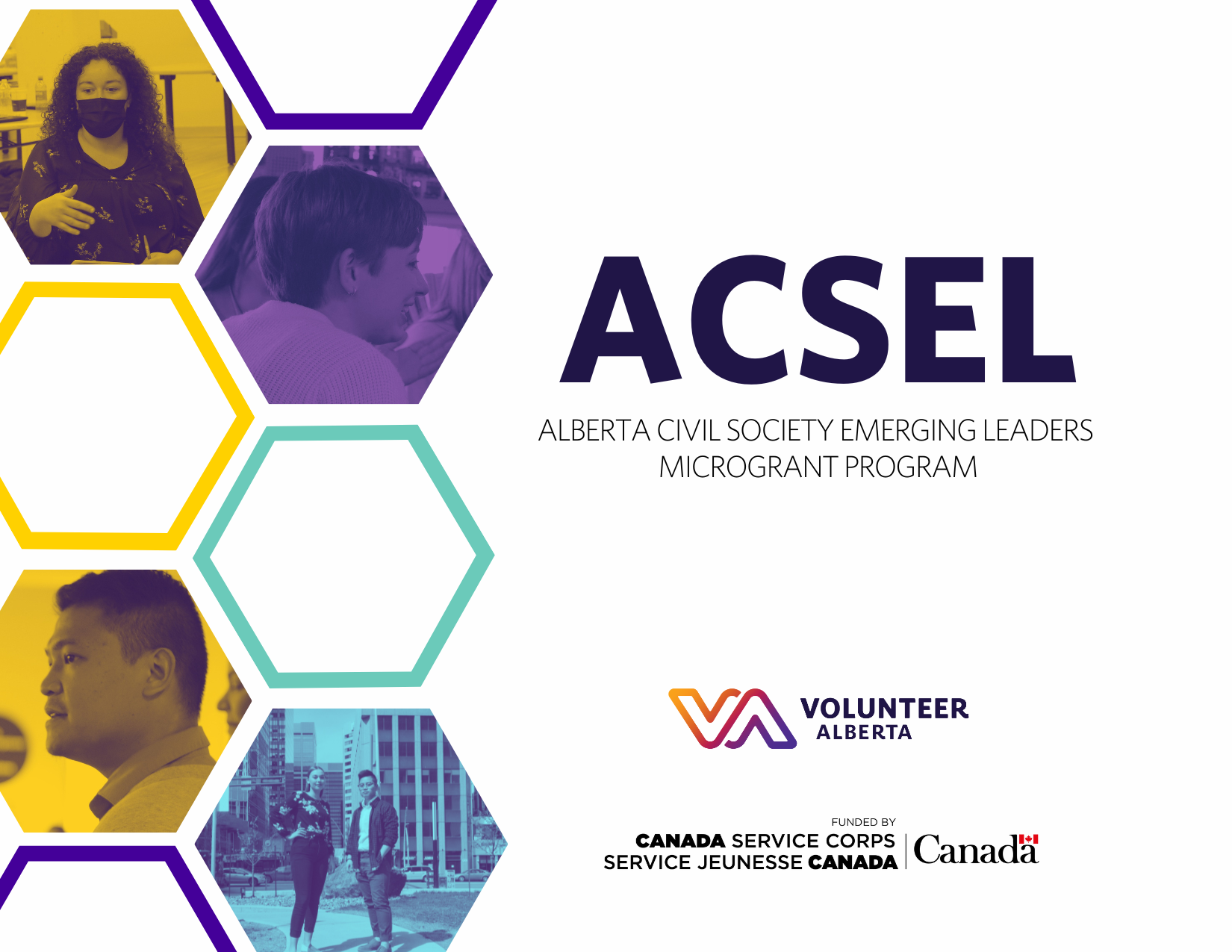 ACSEL: Alberta Civil Society Emerging Leaders Microgrant Program. A partnership between Volunteer Alberta and Canada Service Corps.